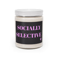Socially Selective Scented Soy Candle — 9oz Jar with White Lid