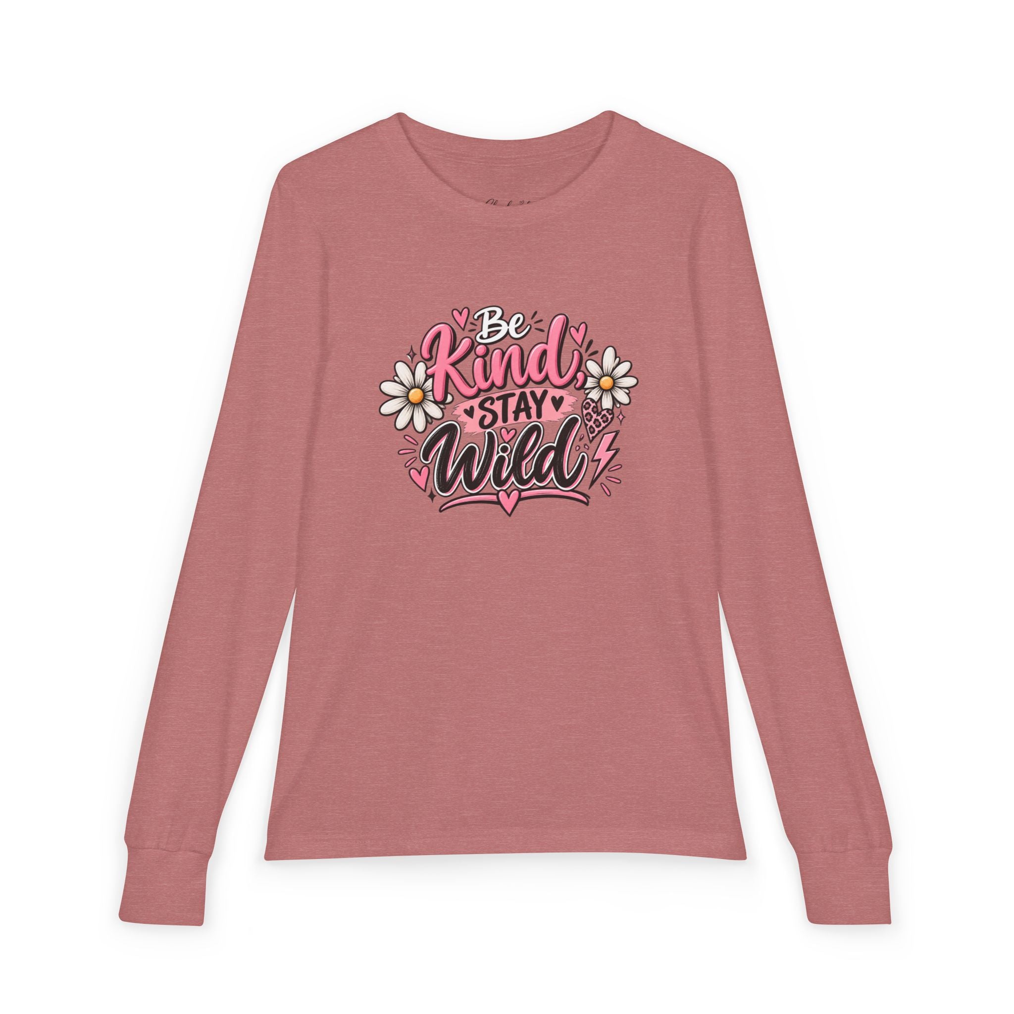 Be Kind Stay Wild Youth Long Sleeve Tee — Floral Positive Message Shirt