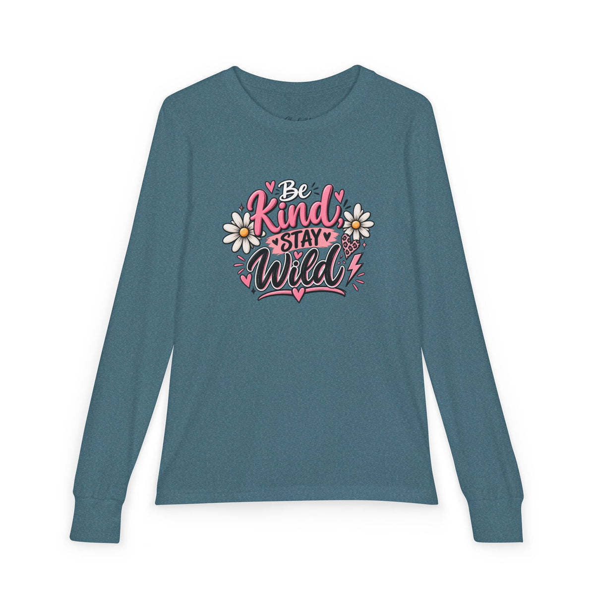 Be Kind Stay Wild Youth Long Sleeve Tee — Floral Positive Message Shirt